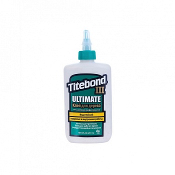 картинка Клей столярный Titebond III ультима  повышенной влагостойкости D4 237мл (зеленый) от магазина Пиломатериал Воткинск